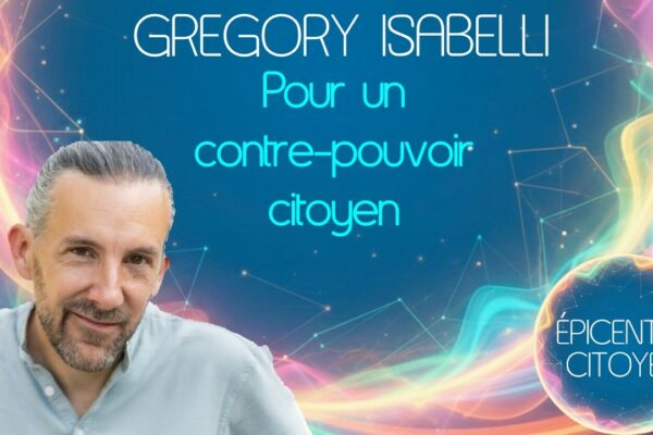 Pour un contre-pouvoir citoyen