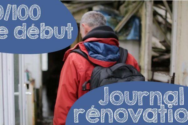 #10 J'ai acheté une maison en ruine
